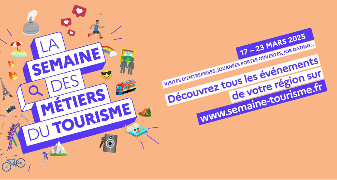 Semaine des métiers du tourisme